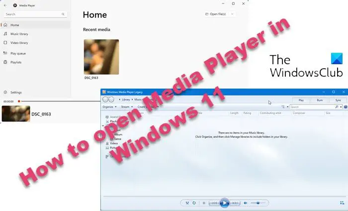 How to open Media Player in Windows 11