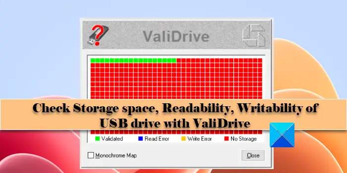 Validate the Storage Capacity of USB flash drive