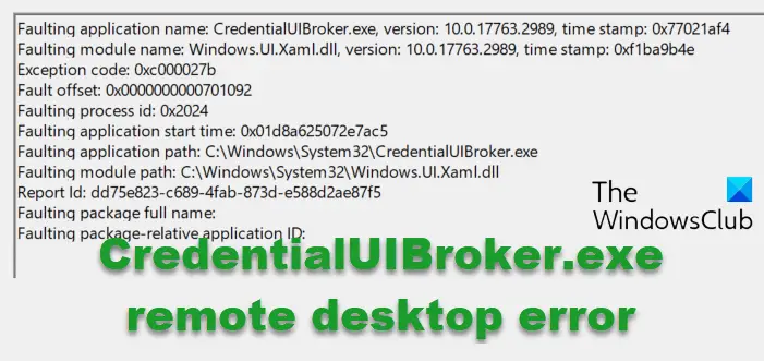 CredentialUIBroker.exe remote desktop error
