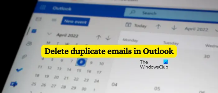 delete duplicate emails in Outlook