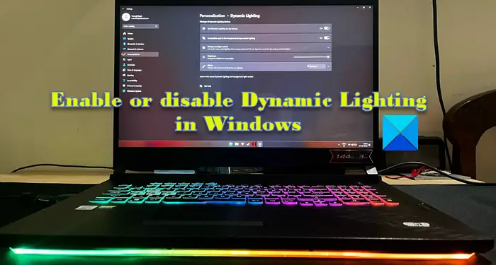 Enable Dynamic Lighting in Windows 11
