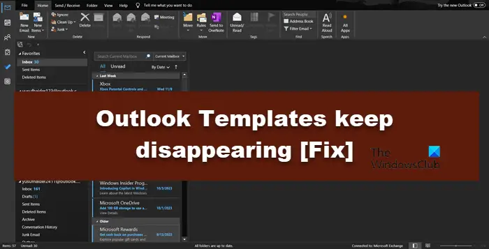 Outlook Templates keep disappearing 