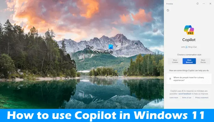 Use Copilot in Windows 11